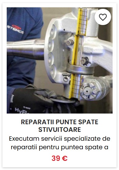 Reparatii punte spate stivuitoare